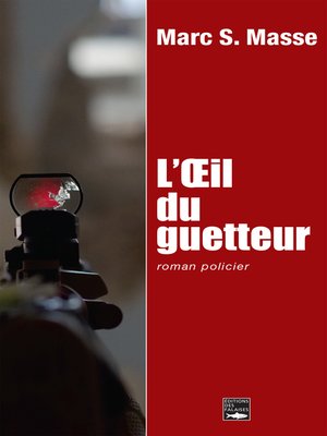 cover image of L'œil du guetteur